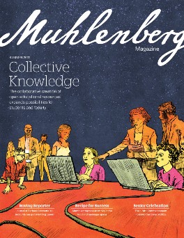 A magazine cover that says Muhlenberg Magazine with an illustration of people in front of computers on the cover